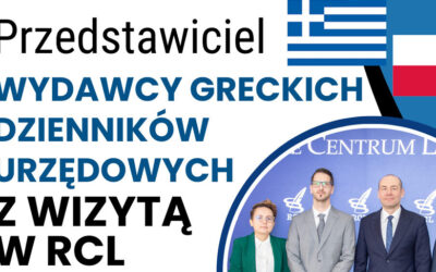 Przedstawiciel wydawcy greckich dzienników urzędowych z wizytą studyjną w RCL