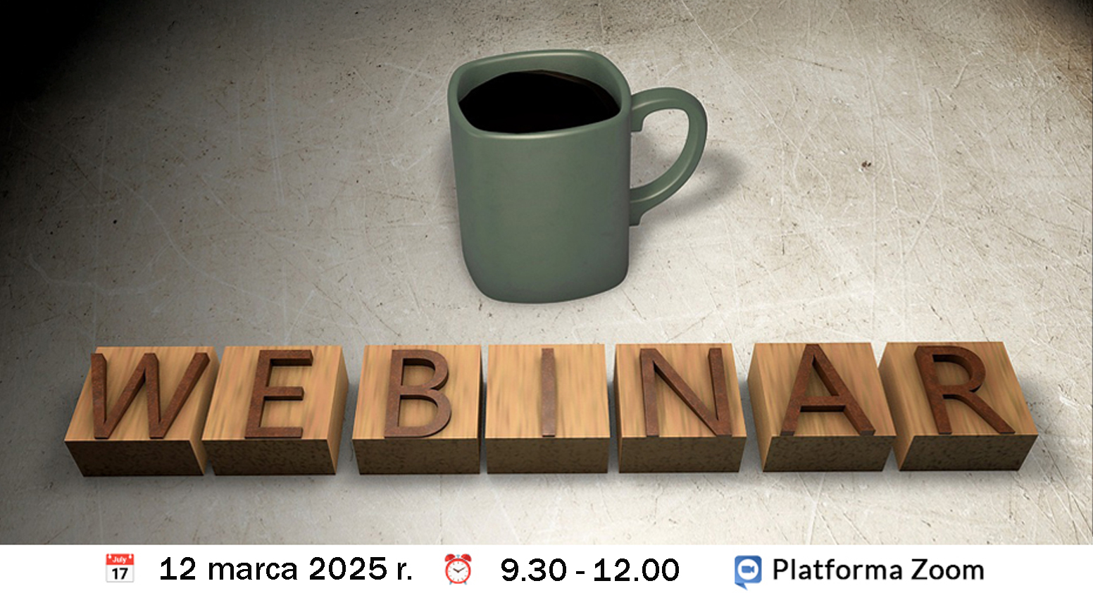 Zdjęcie stołu i komputera, pod nim informacja o webinarium: data 11 września 2024 r., godziny 10.00-12.30, platforma Zoom