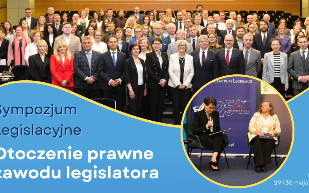 Rządowe Centrum Legislacji po raz drugi współorganizatorem Sympozjum legislacyjnego w Lublinie