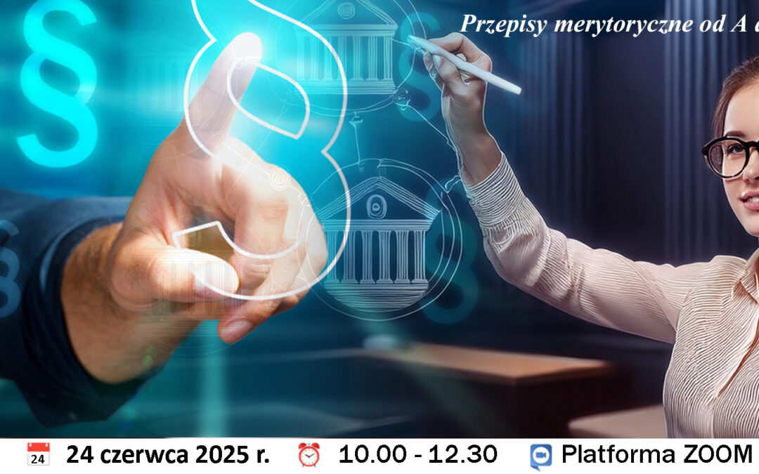 Druga część z cyklu „Przepisy merytoryczne od A do Z” w ramach Edukacji online z RCL
