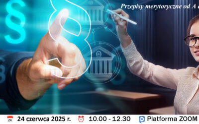 Druga część z cyklu „Przepisy merytoryczne od A do Z” w ramach Edukacji online z RCL