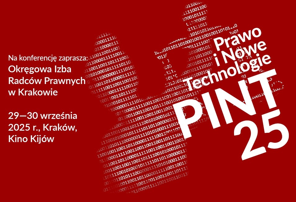 Przedstawiciel Rządowego Centrum Legislacji na ogólnopolskiej konferencji PINT25 – Prawo i Nowe Technologie