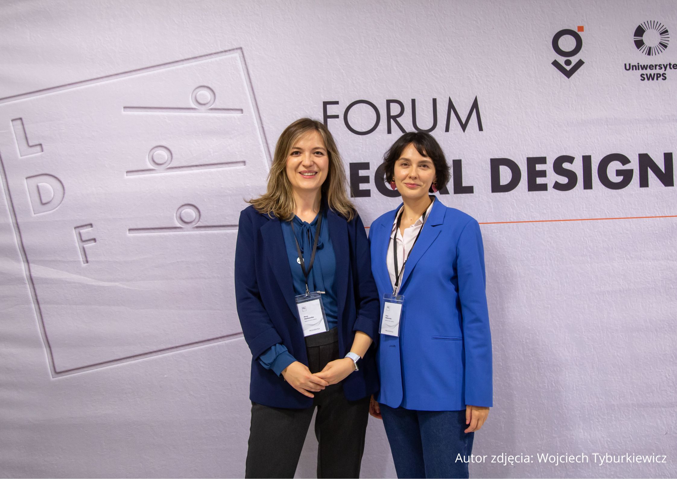 Anna Markowska i Ewa Walewska na konferencji Legal Design Forum 5 Anna Markowska i Ewa Walewska na konferencji Legal Design Forum 5