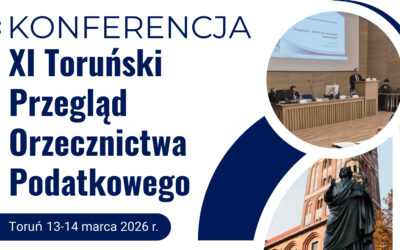 Konferencja XI Toruński Przegląd Orzecznictwa Podatkowego