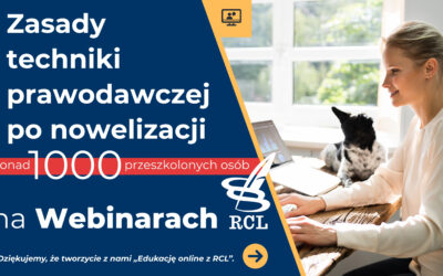 Zmiany w „Zasadach techniki prawodawczej” w praktyce. Ponad 1000 uczestników szkoleń.
