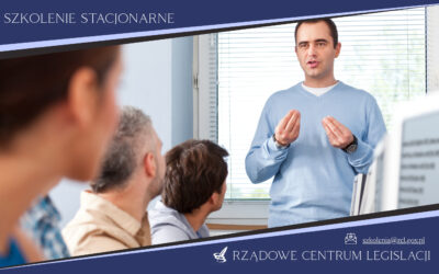 Szkolenie stacjonarne „Zasady korzystania z szablonu projektu aktu normatywnego”